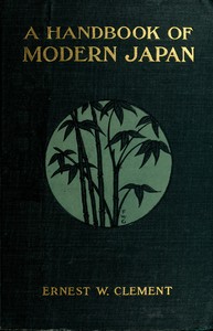 A Handbook of Modern Japan by Ernest W. (Ernest Wilson) Clement