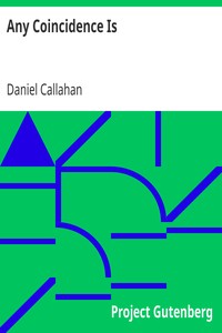 Any Coincidence Is
Or, The Day Julia & Cecil the Cat Faced a Fate Worse Than Death by Daniel Callahan