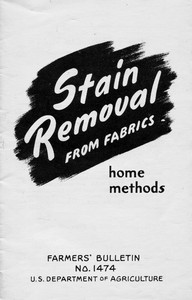 Stain Removal from Fabrics: Home Methods by Margaret Smith Furry