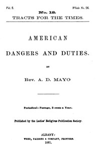 American Dangers and Duties by A. D. (Amory Dwight) Mayo
