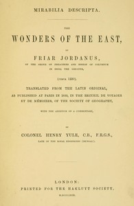 Mirabilia descripta: The wonders of the East by Catalani Jordanus