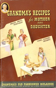 Grandma's Recipes for Mother and Daughter by American Molasses Company
