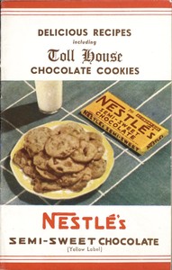Delicious Recipes: Including Toll House Chocolate Cookies by Nestlé