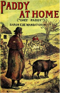 Paddy at Home ("Chez Paddy") by E. (Edmond) Mandat-Grancey