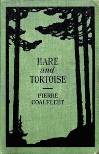 Hare and Tortoise by Pierre Coalfleet