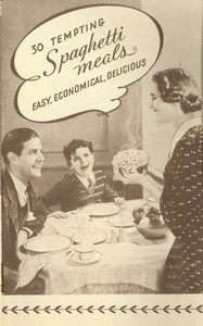 30 Tempting Spaghetti Meals: Easy, Economical, Delicious by Campbell Soup Company