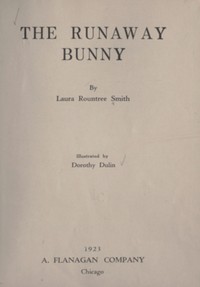 The Runaway Bunny by Laura Rountree Smith