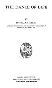The Dance of Life by Havelock Ellis