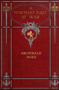A Merchant Fleet at War by Archibald Hurd