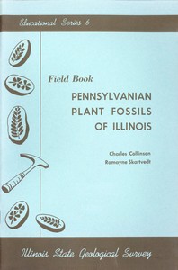 Field Book: Pennsylvanian Plant Fossils of Illinois by Charles William Collinson