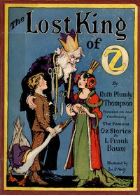 The Lost King of Oz by Ruth Plumly Thompson