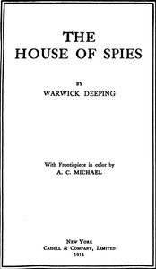 The House of Spies by Warwick Deeping