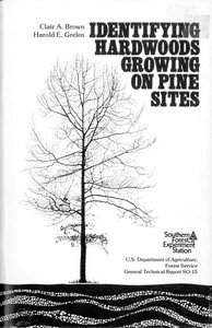 Identifying Hardwoods Growing on Pine Sites by Clair A. (Clair Alan) Brown