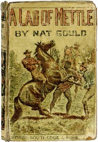 A Lad of Mettle by Nat Gould