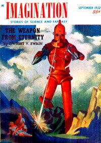 The Weapon From Eternity by Dwight V. Swain