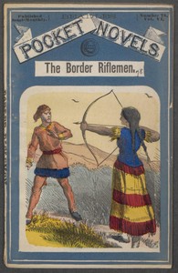 The Border Riflemen; or, The Forest Fiend. A Romance of the Black-Hawk Uprising by Albert W. Aiken