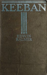 Keeban by Edwin Balmer