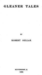 Gleaner Tales by Robert Sellar
