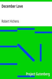 December Love by Robert Hichens