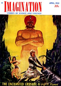 The Enchanted Crusade by Robert W. Krepps