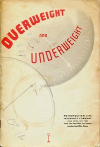 Overweight and Underweight by Metropolitan Life Insurance Company