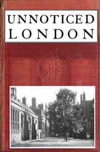 Unnoticed London by Elizabeth Montizambert