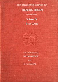 The collected works of Henrik Ibsen, Vol. 04 (of 11) by Henrik Ibsen