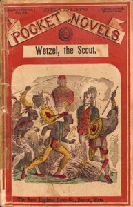 Wetzel, the Scout; or, The Captives of the Wilderness by Edward Sylvester Ellis