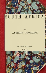 South Africa, vol. II. by Anthony Trollope