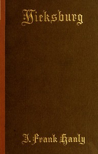 Vicksburg by J. Frank (James Frank) Hanly