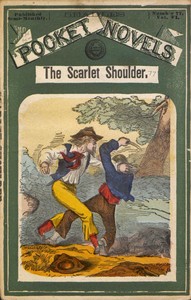 The Scarlet Shoulders; or, The Miner Rangers by Jos. E. (Joseph Edward) Badger