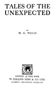 Tales of the Unexpected by H. G. Wells