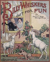 Billy Whiskers Out for Fun by Frances Trego Montgomery