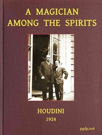 A Magician Among the Spirits by Harry Houdini