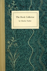 The Book Collector by Charles Nodier