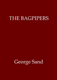 The Bagpipers by George Sand