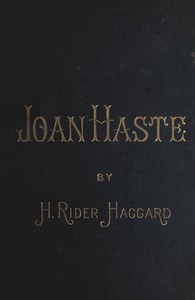 Joan Haste by H. Rider (Henry Rider) Haggard