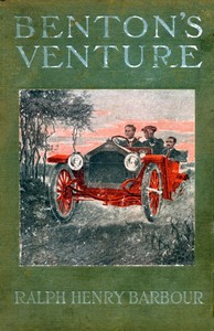 Benton's Venture by Ralph Henry Barbour