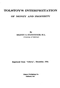 Tolstoy's interpretation of money and property by Milivoy S. (Milivoy Stoyan) Stanoyevich