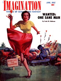 Wanted: One Sane Man by Frank M. Robinson