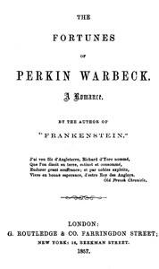 The Fortunes of Perkin Warbeck: a romance by Mary Shelley