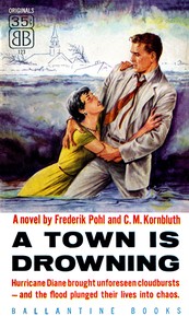 A Town Is Drowning by Frederik Pohl