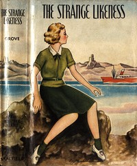 The Strange Likeness by Harriet Pyne Grove