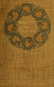 Subject to Vanity by Margaret Benson