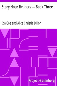 Story Hour Readers — Book Three by Ida Coe