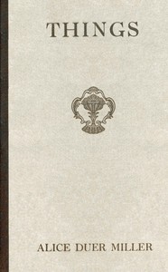 Things by Alice Duer Miller