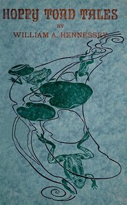 Hoppy Toad Tales by William A. Hennessey
