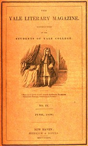 The Yale Literary Magazine (Vol. I, No. 4, June 1836) by Various