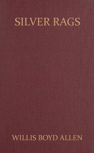 Silver Rags by Willis Boyd Allen