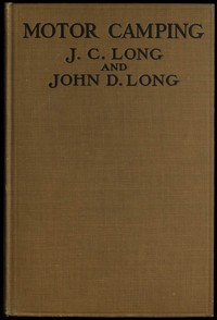Motor Camping by J. C. (John Cuthbert) Long